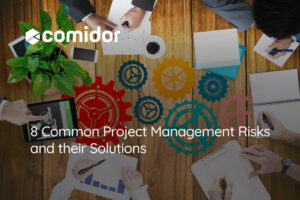 8 Common Project Management Risks and their Solutions | Comidor